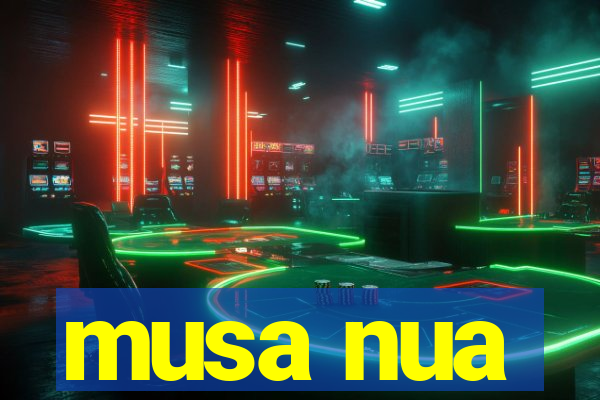 musa nua